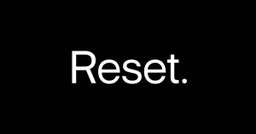 Reset